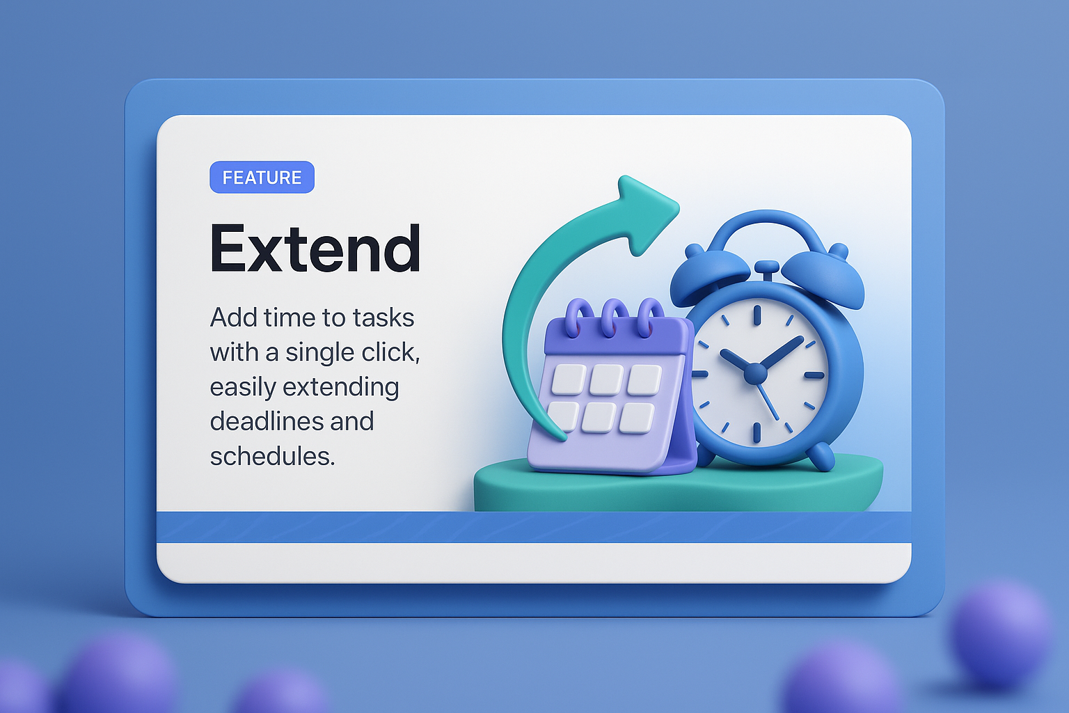 3D Illustration of Extend Feature with Clock and Calendar