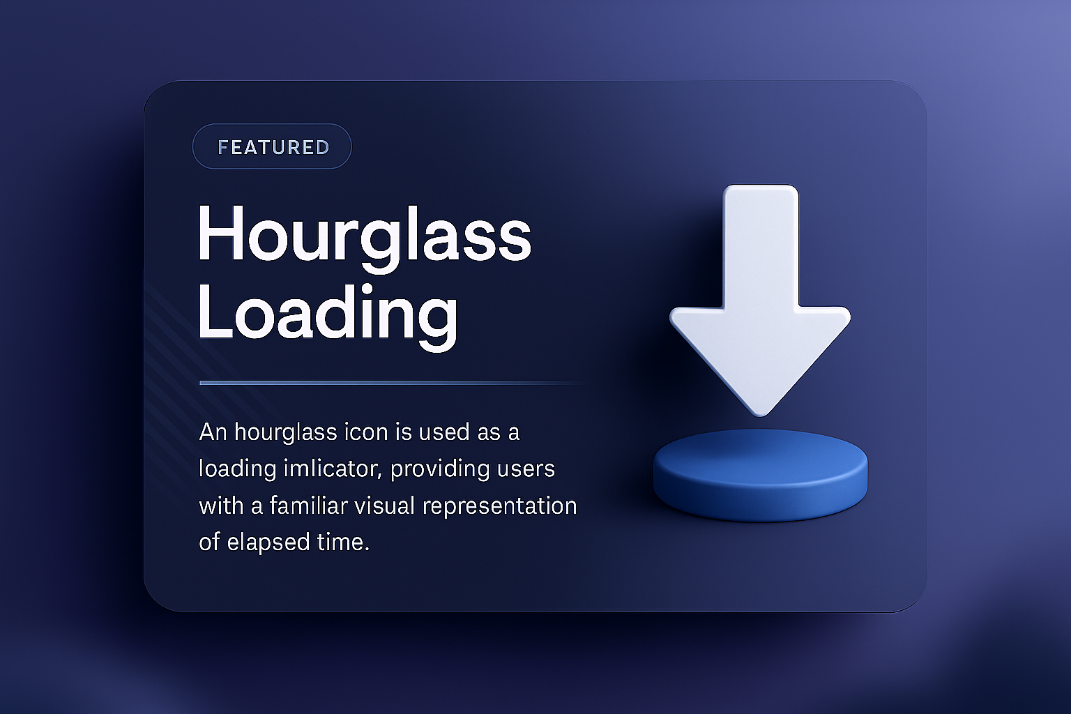 Hourglass Loading Indicator for Downloading Content