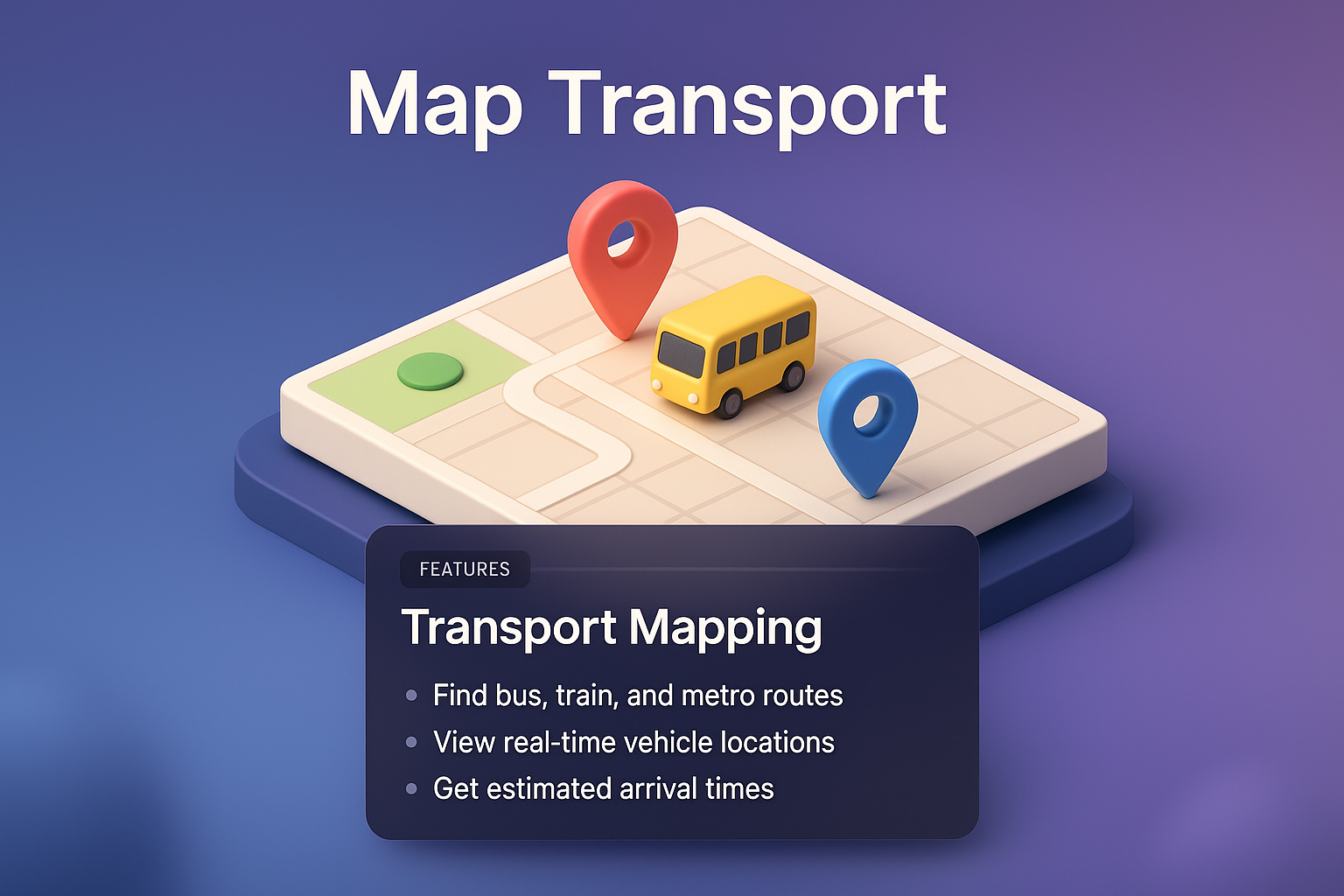 3D Illustration of Map Transport Features with Real-Time Tracking