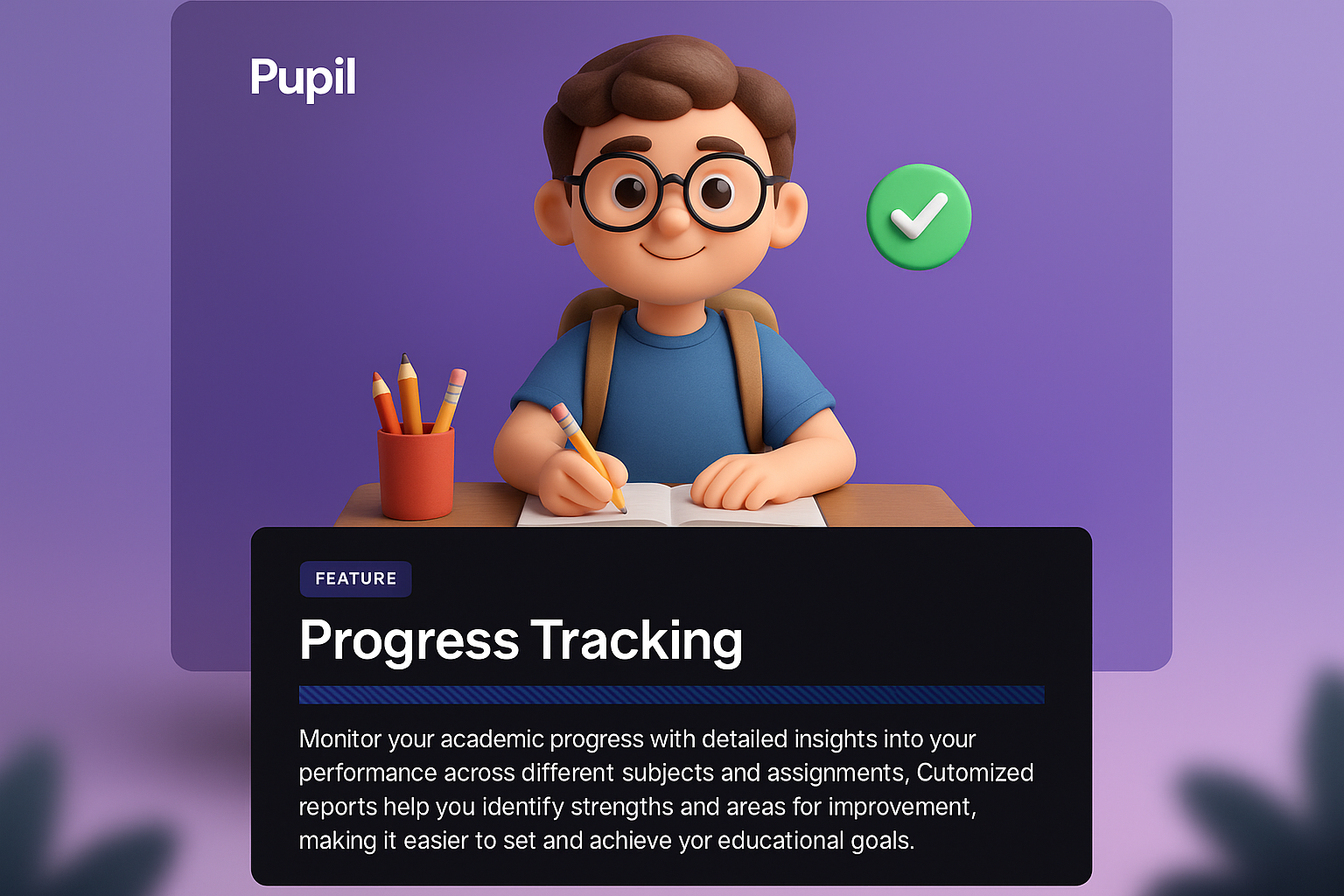 3D Illustration of a Pupil with Progress Tracking Feature
