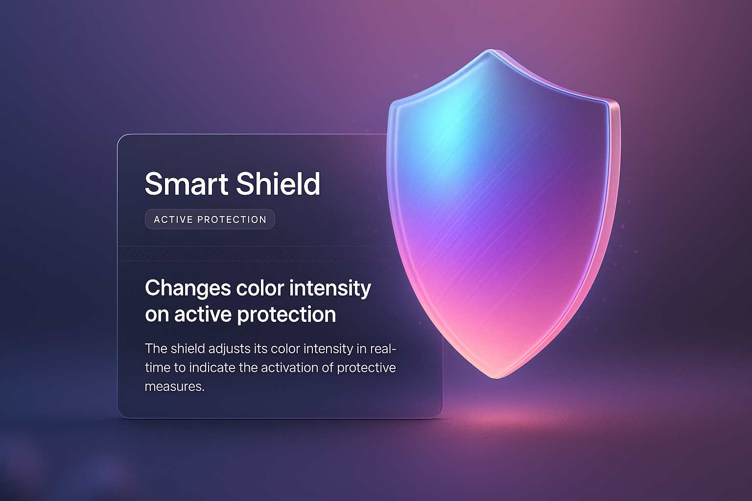 Smart Shield with Color Changing Feature for Active Protection