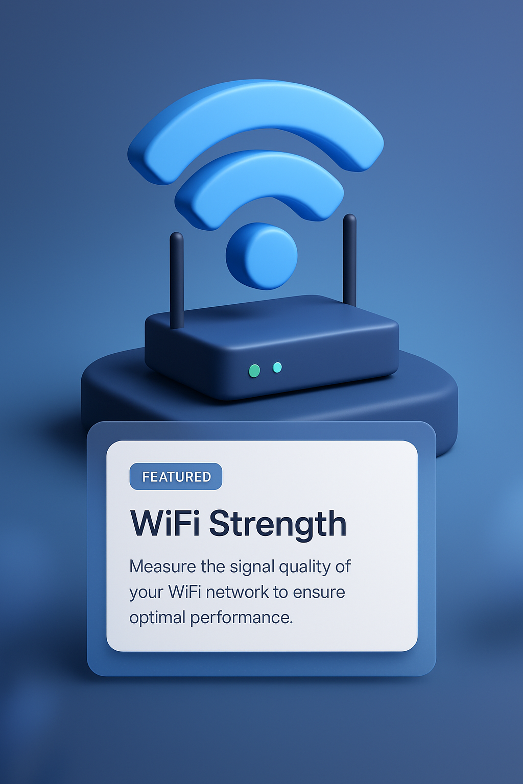 WiFi Strength: Measure Your Network's Signal Quality