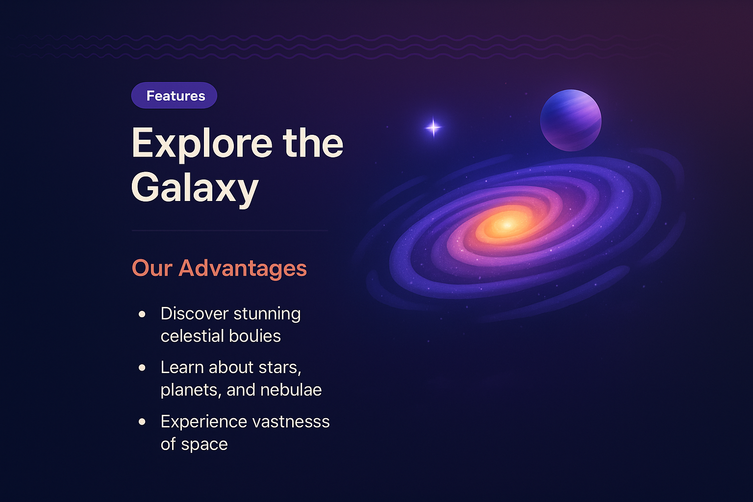 Explore the Galaxy: Features and Advantages Overview