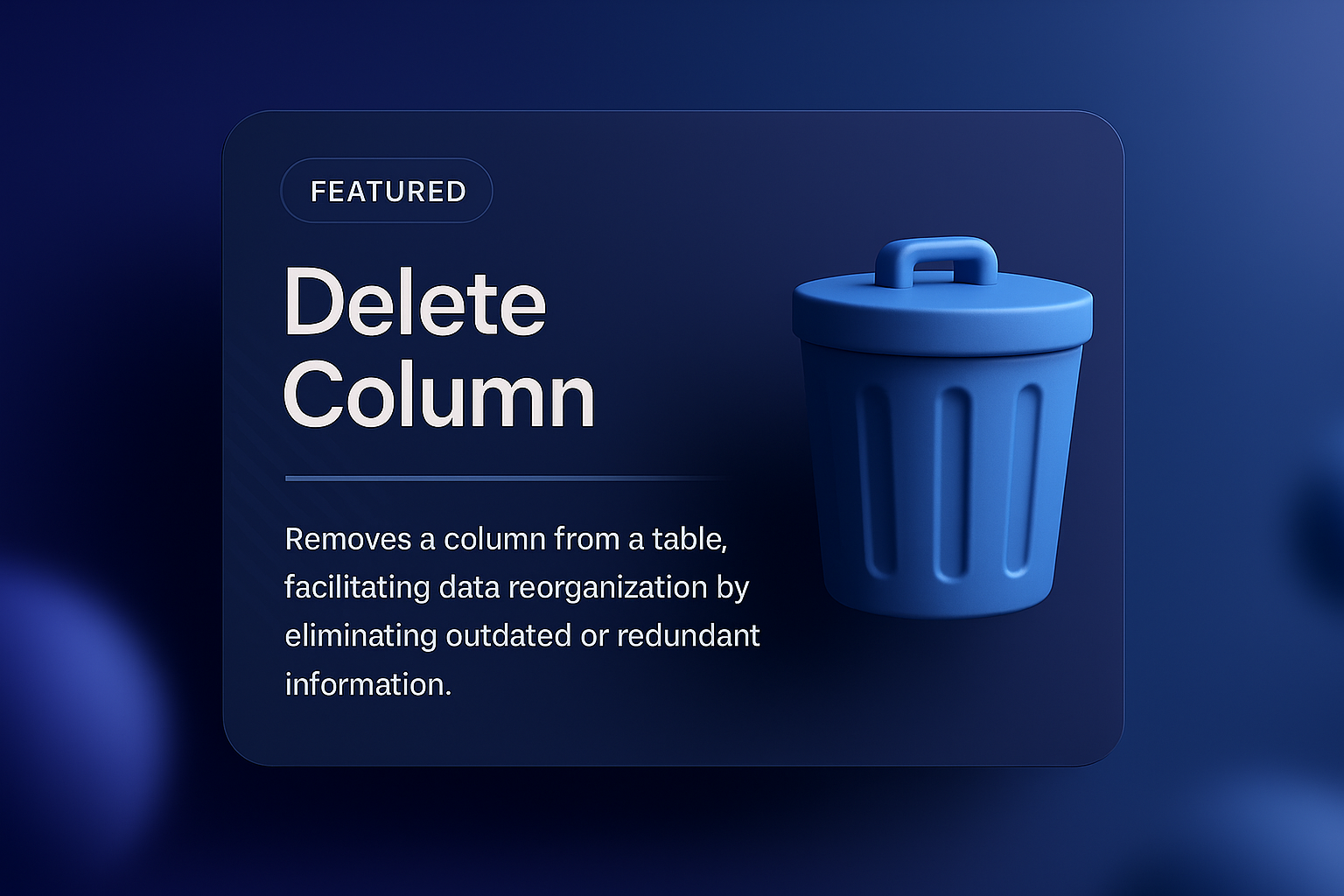 3D Illustration of Delete Column Feature in a Modern Design