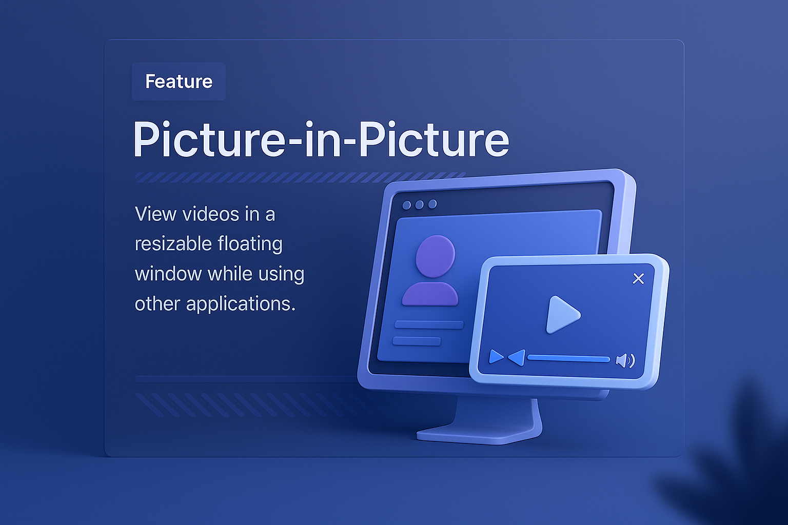 3D Illustration of Picture-in-Picture Feature Design