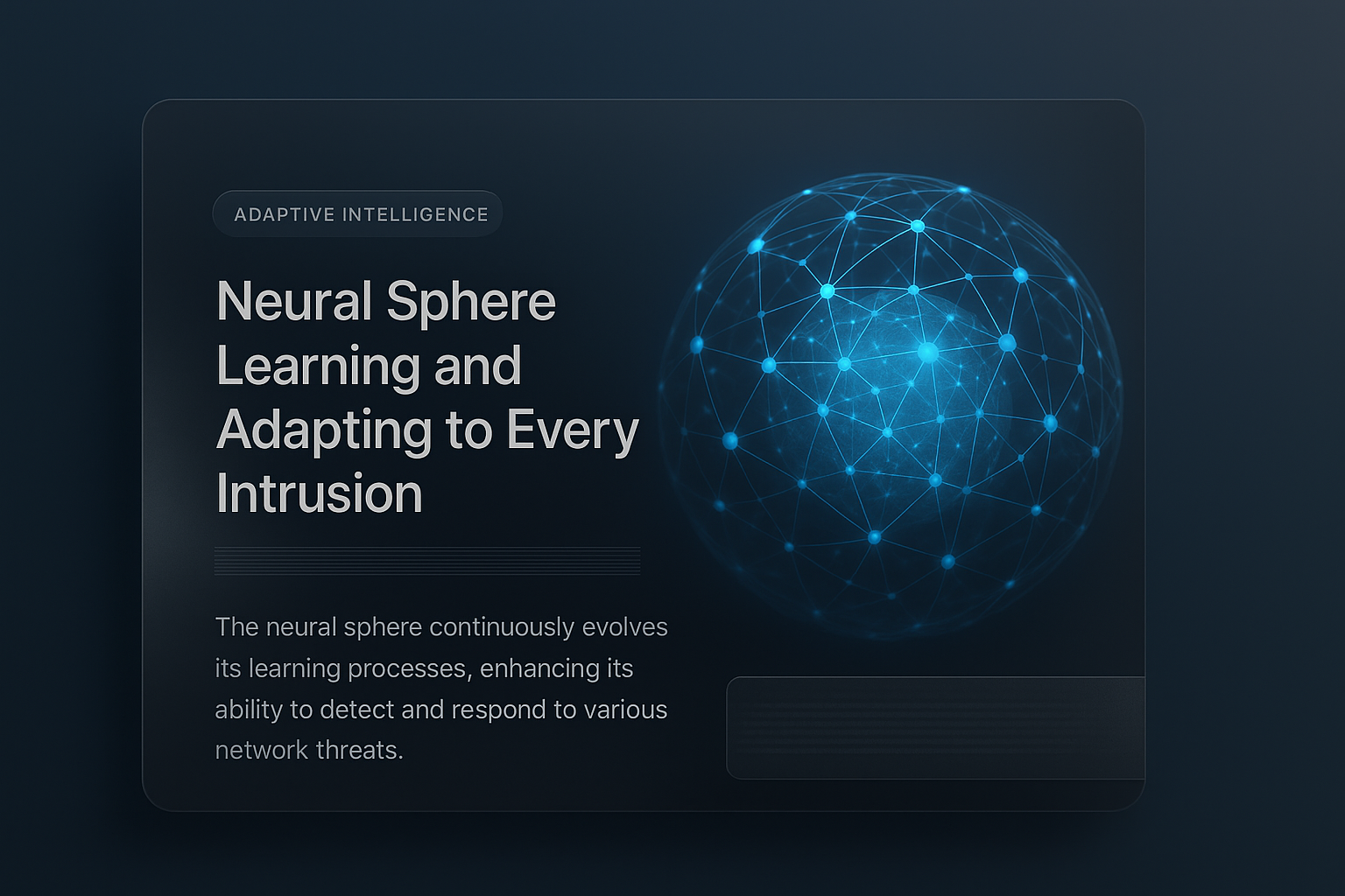 Neural Sphere Learning and Adaptive Intelligence Overview