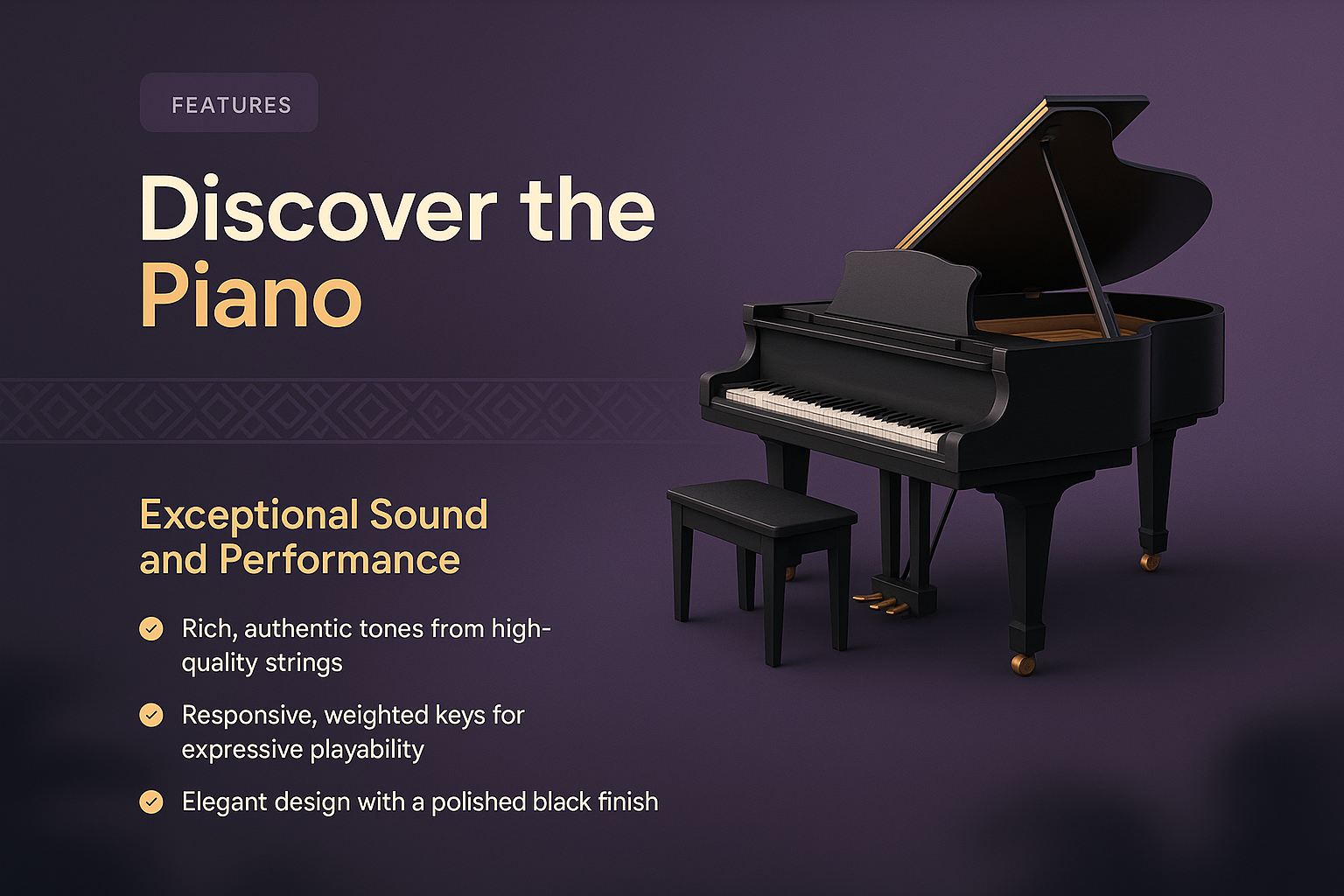 Discover the Piano: Exceptional Sound and Elegant Design