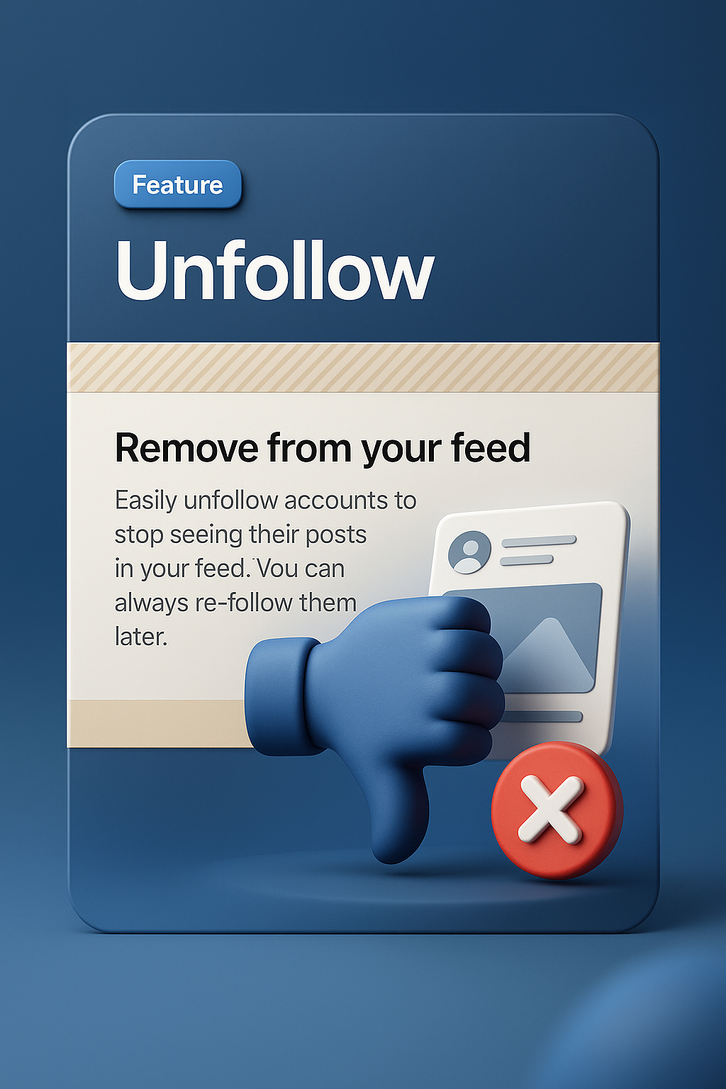 3D Illustration of a Web Page Feature Highlighting Unfollow