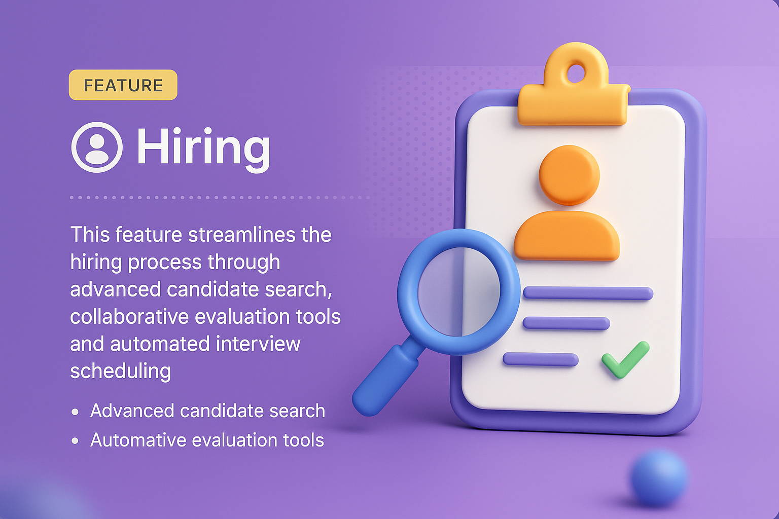 3D Illustration of Hiring Feature with Visual Elements